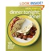 Real Simple Dinner Tonight -- Done!: 189 quick and delicious recipes