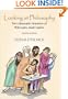 Looking At Philosophy: The Unbearable Heaviness of Philosophy Made Lighter