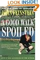A Good Walk Spoiled: Days and Nights on the P.G.A. Tour