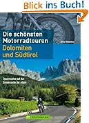 Motorradtouren Dolomiten