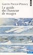 Le Guide du chasseur de nuages