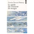 Le Guide du chasseur de nuages