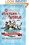 The Mental Floss History of the World: An Irreverent Romp through Civilization's Best Bits