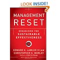 Management Reset: Organizing for Sustainable Effectiveness