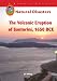 The Volcanic Eruption on Santorini, 1650 BCE (Robbie Readers) (Robbie Readers)