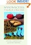 Myxomycetes: A Handbook of Slime Molds