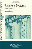 Payment Systems Examples & Explanations, 3e