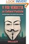 V For Vendetta As Cultural Pastiche: A Critical Study of the Graphic Novel and Film
