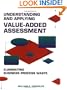 Understanding and Applying Value-Added Assessment : Eliminating Business Process Waste #H0934