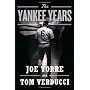 The Yankee Years by Joe Torre