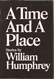 A time and a place : stories of the Red River country