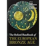 the oxford handbook of the european bronze age oxford handbooks