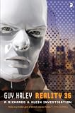 Reality 36 (A Richards & Klein Investigation)