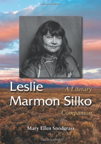 Leslie Marmon Silko: A Literary Companion (Mcfarland Literary Companions)
