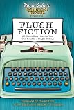 Uncle John's Bathroom Reader Presents Flush Fiction: 88 Short Short Stories You Can Read in a Single Sitting (Uncle John's Bathroom Readers)