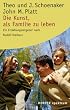 Die Kunst, als Familie zu leben: Ein Erziehungsratgeber nach Rudolf Dreikurs (HERDER spektrum)