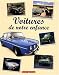 Voitures de Notre Enfance (les)
