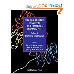 National Institute of Allergy and Infectious Diseases, NIH: Volume 1: Frontiers in Research (Infectious Disease)