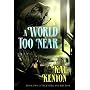 A World Too Near: Entire and the Rose Bk. 2 (Entire and the Rose)