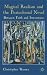 Magical Realism and the Postcolonial Novel: Between Faith and Irreverence