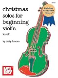 Mel Bay Christmas Solos for Beginning Violin (VOLUME 1)