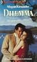 Dilemma (Harlequin Super Romance)