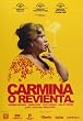 Carmina O Revienta [DVD]