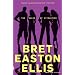 The Rules of Attraction: A Novel