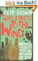 Three Sheets to the Wind: One Man's Quest for the Meaning of Beer