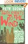 Three Sheets to the Wind: One Man's Quest for the Meaning of Beer