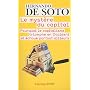 Le myst�re du capital : Pourquoi le capitalisme tr&hellip de Hernando de Soto
