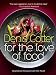  : For the Love of Food: Vegetarian Recipes from the Heart