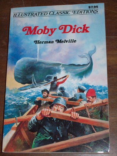 Moby Dick: Illustrated Classic Editions