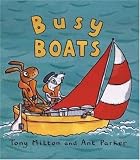 Busy Boats (Amazing Machines)