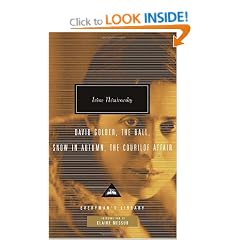 David Golder / the Ball / Snow in Autumn / the Courilof Affair (Everyman's Library (Cloth))