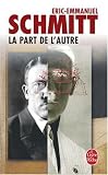 La Part de l' autre.