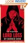 The Demonata #1: Lord Loss: Book 1 in the Demonata series