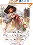 A Young Man Without Magic