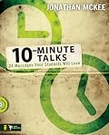 10-Minute Talks: 24 Messages Your Students Will Love