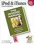 iPod & iTunes: The Missing Manual, Fourth Edition