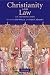 Christianity and Law: An Introduction (Cambridge Companions to Religi)