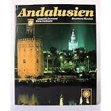 Andalusien.von "Leopoldo (Text) u...."