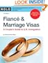 Fiance & Marriage Visas: A Couple's Guide to U.S. Immigration