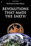 Revolutions that made the Earth