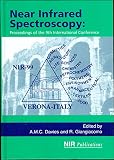Near infrared spectroscopy : proceedings of the 9th international conference