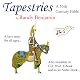 Tapestries