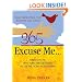 365 Excuse Me...: Daily Inspirations That Empower and Inspire