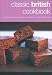 Search : Classic British Cookbook: Over 50 Recipes Inspired by the Flavour of the British Isles (Cookery)