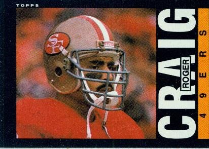 1985 Topps #151 Roger Craig - San Francisco 49ers (Football Cards)