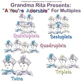 A You're Adorable - for Sextuplets